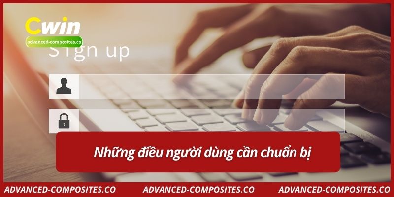 Những điều người dùng cần chuẩn bị