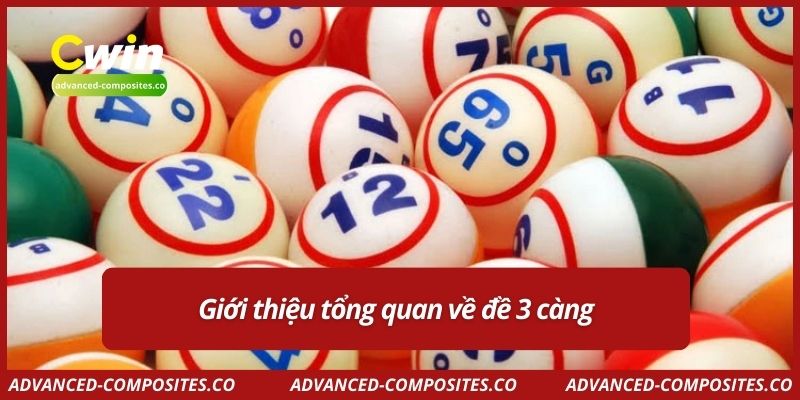 Giới thiệu tổng quan về đề 3 càng